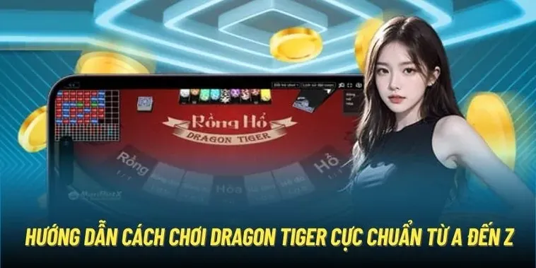 Tuyệt Chiêu Săn Thưởng Trò Chơi Dragon Tiger Tại i5Bet Cực Kỳ Hấp Dẫn